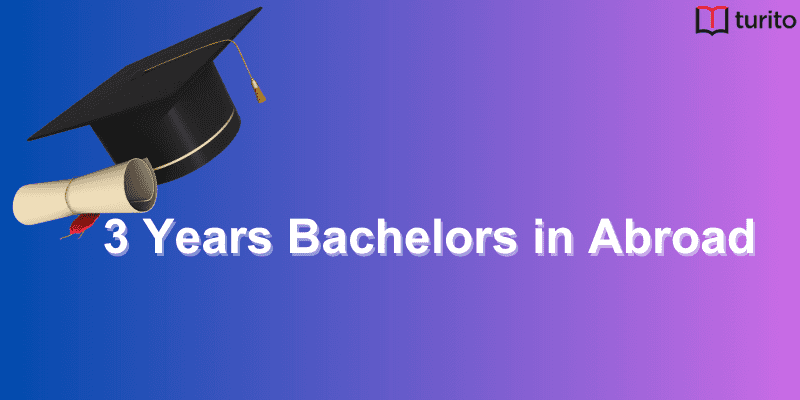 3 Years Bachelors in Abroad