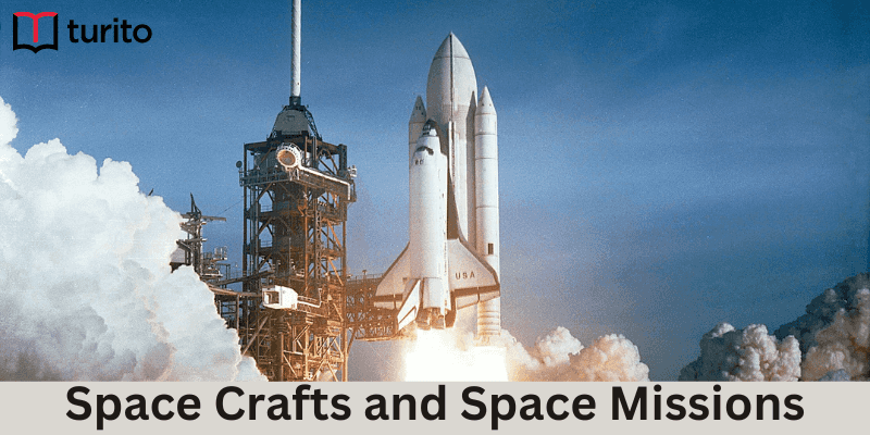 Spacecraft and Space Mission