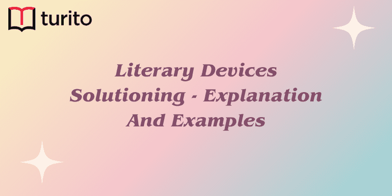literary devices solutioning