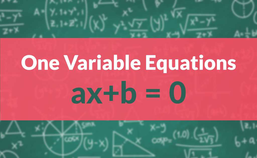 One Variable Equations