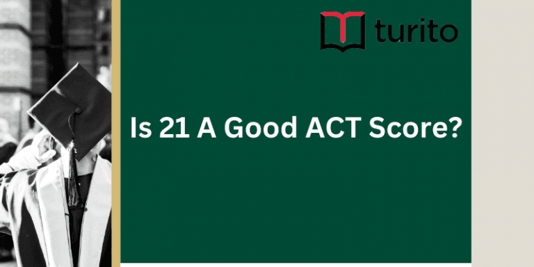Is 21 A Good ACT Score