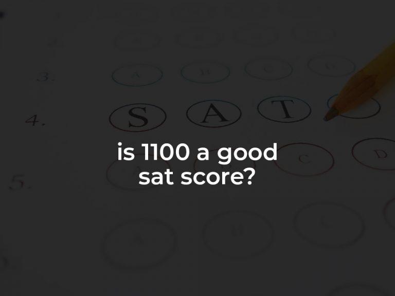is 1100 a good sat score