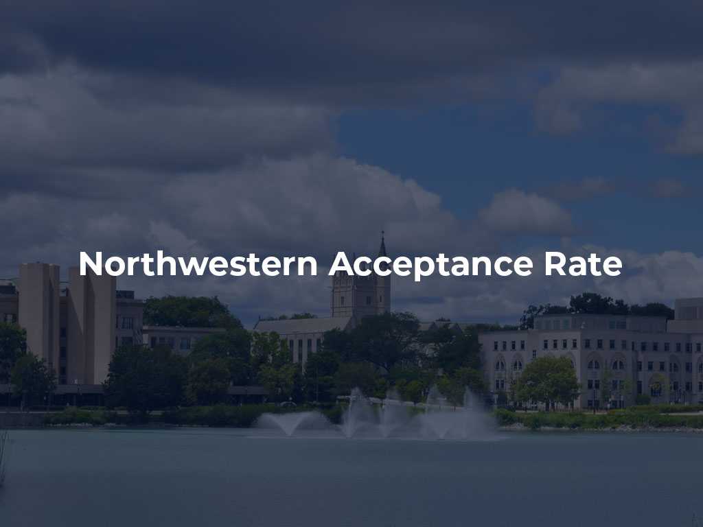 northwestern acceptance rate