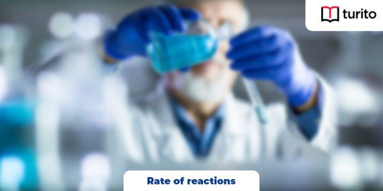Rate of reactions