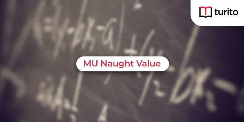 MU Naught Value
