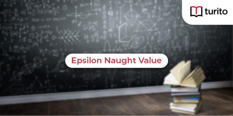 epsilon naught value