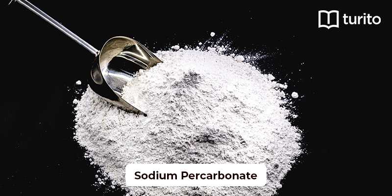 Sodium Percarbonate - Definition, Properties, Uses