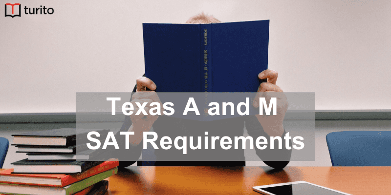 Texas A and M SAT Requirements