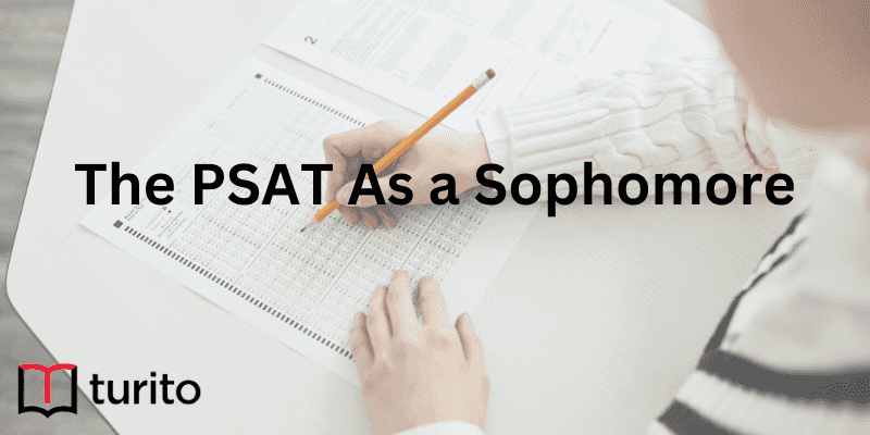 The PSAT As a Sophomore