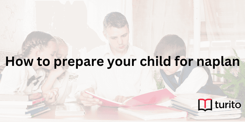 How to prepare your child for naplan
