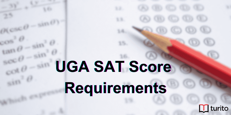 UGA SAT Score Requirements