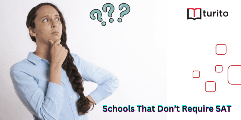 Schools That Don’t Require SAT