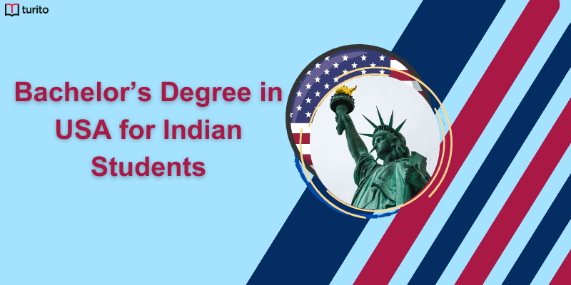 Bachelor’s degree in USA for Indian Students