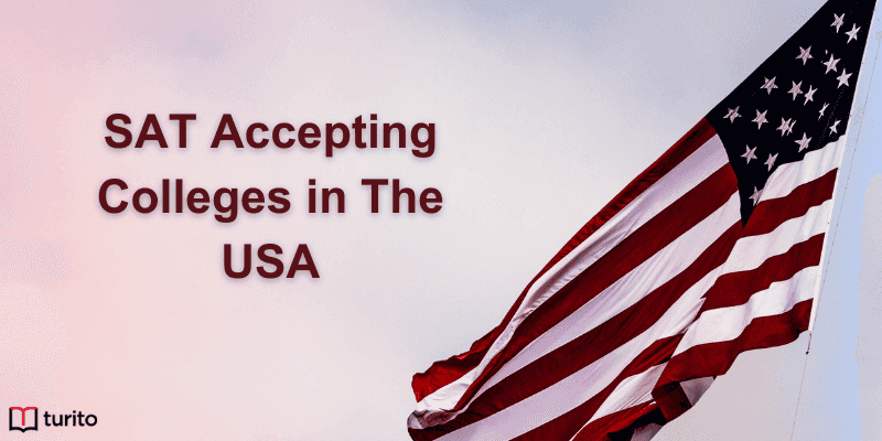 SAT Accepting Colleges in The USA
