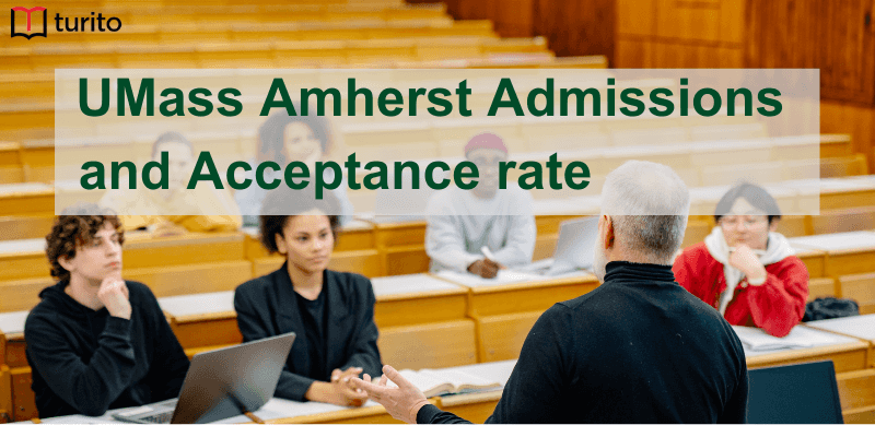 UMass Amherst Admissions and Acceptance rate