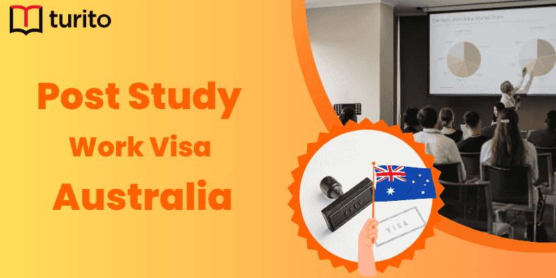 Post Study Work Visa Australia