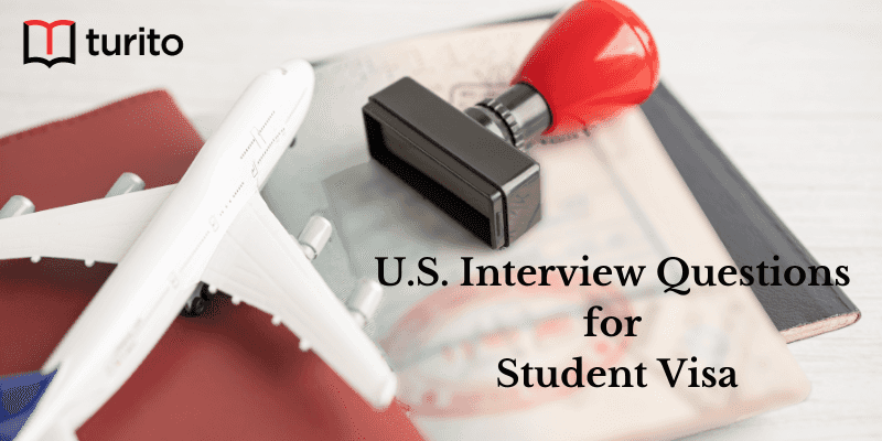 U.S. Interview Questions for Student Visa