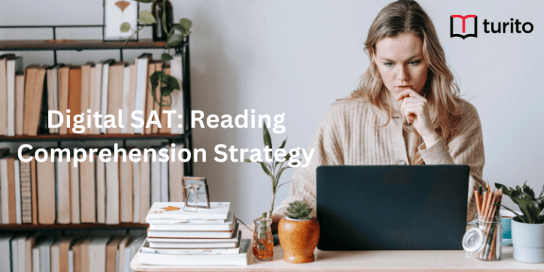 Digital SAT Reading Comprehension Strategy