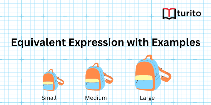 Equivalent Expression with Example