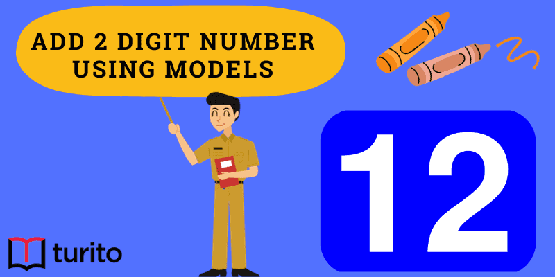 add 2 digit number using models