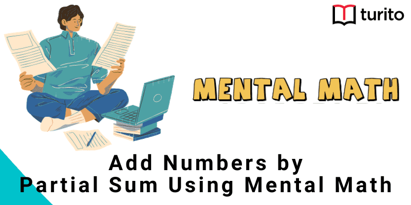 add numbers by partial sum using mental math