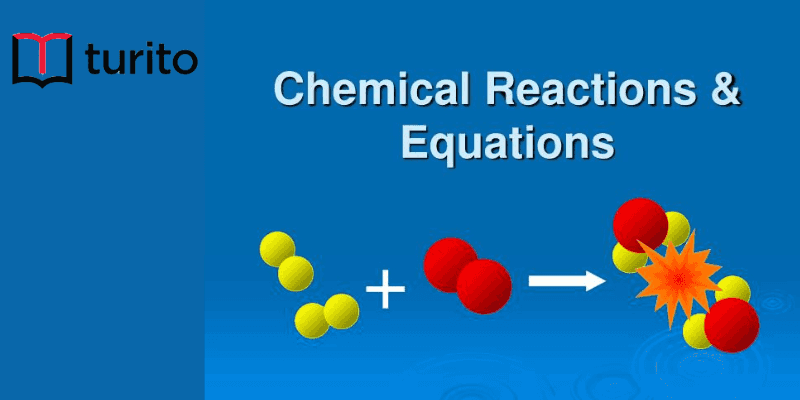 Chemical Reactions & Equations