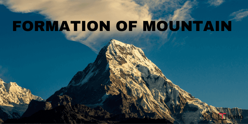 Formation of mountain