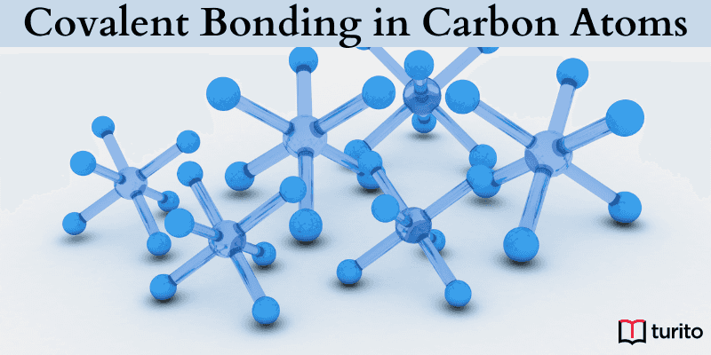 Covalent Bonding in Carbon Atoms
