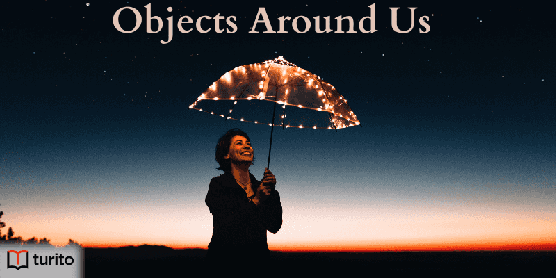 Objects Around Us