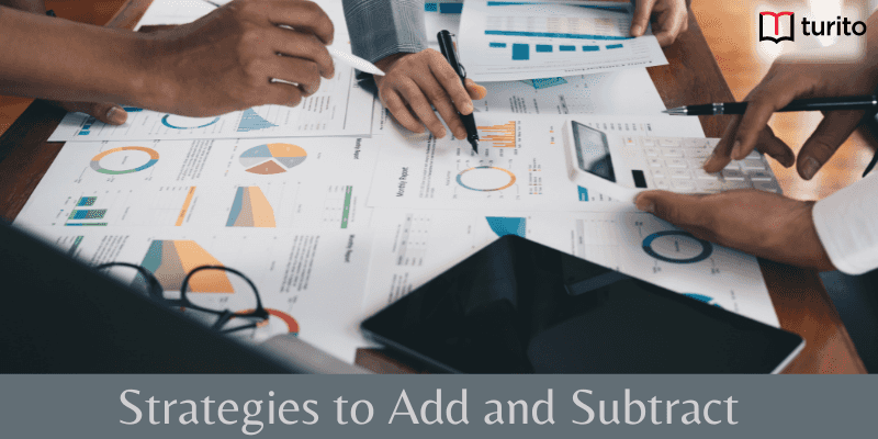 Strategies to Add and Subtract
